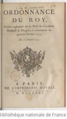Cover of Ordonnance... portant règlement sur le prest des cavaliers, hussards et dragons, à commencer du 1er février 1735