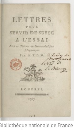 Cover of Lettres pour servir de suite à l'Essai sur la théorie du somnambulisme magnétique . Par M. T. D. M