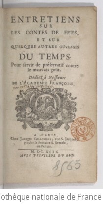 Cover of Entretiens sur les contes de fées et sur quelques autres ouvrages du temps, pour servir de préservatif contre le mauvais goût