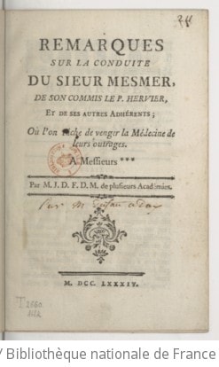 Cover of Remarques sur la conduite du sieur Mesmer, de son commis le P. Hervier, et de ses autres adhérents ; où l'on tâche de venger la médecine de leurs outrages... par M. J. D. F