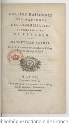Cover of Analyse raisonnée des rapports des commissaires chargés par le Roi de l'examen du magnétisme animal . Par J.-B. Bonnefoy