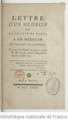 Cover of Lettre d'un médecin de la Faculté de Paris, à un médecin du Collège de Londres ; ouvrage dans lequel on prouve contre M. Mesmer, que le magnétisme animal n'existe pas
