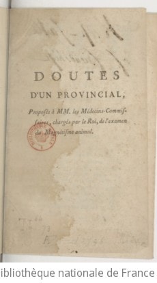 Cover of Doutes d'un provincial , proposés à MM. les médecins-commissaires, chargés par le Roi, de l'examen du magnétisme animal