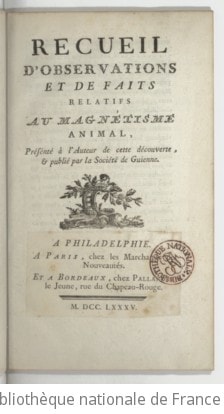 Cover of Recueil d'observations et de faits relatifs au magnétisme animal, présenté à l'auteur de cette découverte, & publié par la Société de Guienne