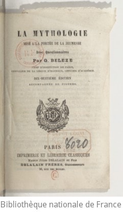 Cover of La mythologie mise à la portée des enfants, avec questionnaires (18e édition...)