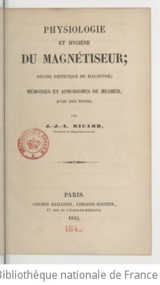 Cover of Physiologie et hygiène du magnétiseur, régime diététique du magnétisé