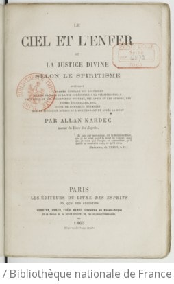 Cover of Le ciel et l'enfer ou La justice divine selon le spiritisme