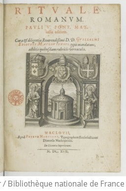Cover of Rituale Romanum Pauli V. Pont. Max. jussu editum. Cura & diligentia Reverendissimi D. D. Guillelmi Episcopi Macloviensis