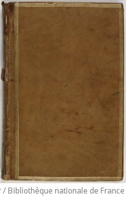 Cover of Le bouquet parlant du fleuriste amateur dédié aux belles composé de cinquante fleurs ou plantes accompagnées chacune d'une devise symbolique et de l'horoscope le plus juste dessinées et gravées par Mr Chevalier