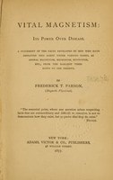 Cover of Vital magnetism: its power over disease