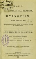 Cover of Magic, witchcraft, animal magnetism, hypnotism and electro-biology