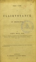 Cover of The use of clairvoyance in medicine