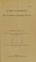 Cover of Is belief in spiritualism ever evidence of insanity per se?