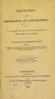 Cover of Sketches of the philosophy of apparitions, or, an attempt to trace such illusions to their physical causes