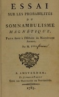Cover of Essai sur les probabilités du somnambulism magnétique, pour servir à l'histoire du magnétisme animal