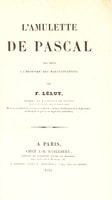 Cover of L'amulette de Pascal pour servir à l'histoire des hallucinations