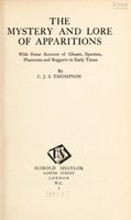 Cover of The mystery and lore of apparitions