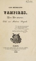 Cover of Le médecins vampires, poéme anti-phlogistique, dédié aux modernes Sangrado