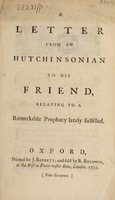 Cover of A Letter from an Hutchinsonian to his friend, relating to a remarkable prophecy lately fulfilled