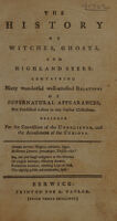 Cover of The history of witches, ghosts, and Highland seers: containing many wonderful well-attested relations of supernatural appearances. Not published before in any similiar collection