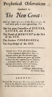 Cover of Prophetical observations occasion'd by the new comet: and by other signs in the heavens, as well lately past, as now approaching, viz. The late great conjunction of Jupiter, Saturn and Mars. The transit of Mercury in the disk of the sun. The northern phenomena. The total eclipse of the sun
