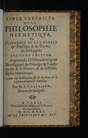 Cover of L'idee parfaicte de la philosophie hermatiqve, ou l'abbregé de la theorie et practique de la pierre des philosophes