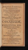 Cover of Pium, castum et devotum philosophiae adeptae et theologiae orthodoxae osculum, i. e. Exercitatio philosophico-mystico-theologica, qua pio quodam Zelo & studio adumbratur & instituitur analogia Quorundam Mysteriorum theologicorum, cum lapidis philosophorum arcano magisterio