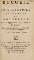 Cover of Recueil de dissertations anciennes et nouvelles, sur les apparitions, les visions, et les songes. [Ed.] Avec une préface historique