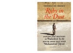 Cover of Ruby in the Dust. Poetry and History in Padmāvat by the South Asian Sufi Poet Muhammad Jāyasī