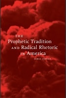 Cover of The Prophetic Tradition and Radical Rhetoric in America