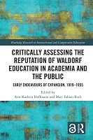 Cover of Critically Assessing the Reputation of Waldorf Education in Academia and the Public