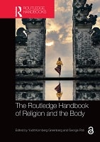 Cover of The Routledge Handbook of Religion and the Body