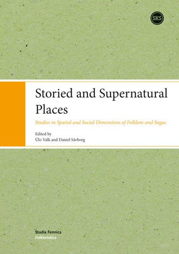 Cover of Storied and Supernatural Places