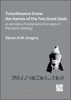 Cover of Tutankhamun Knew the Names of the Two Great Gods