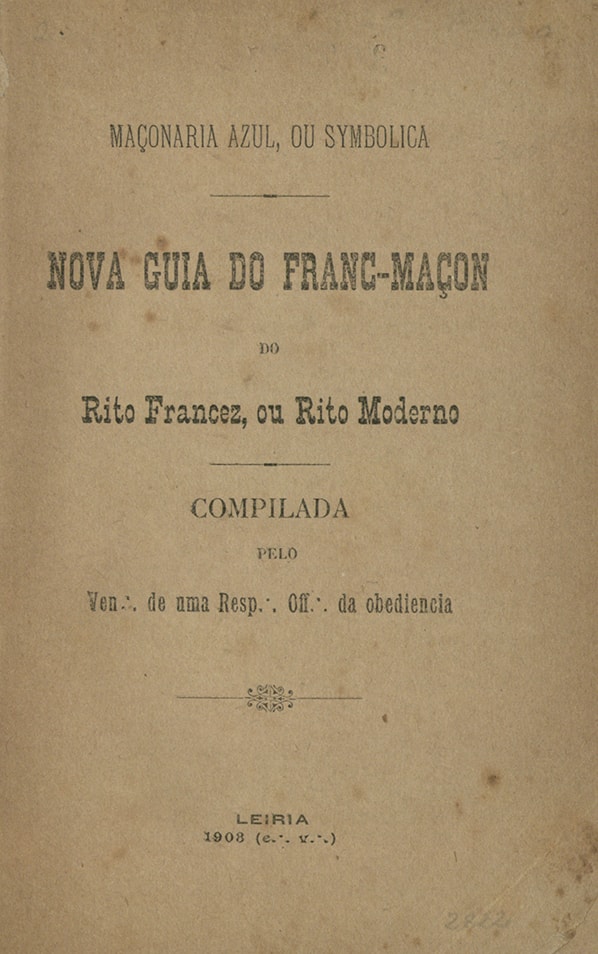 Cover of Maçonaria azul, ou symbolica: nova guia do franc-maçon do rito francez, ou rito moderno