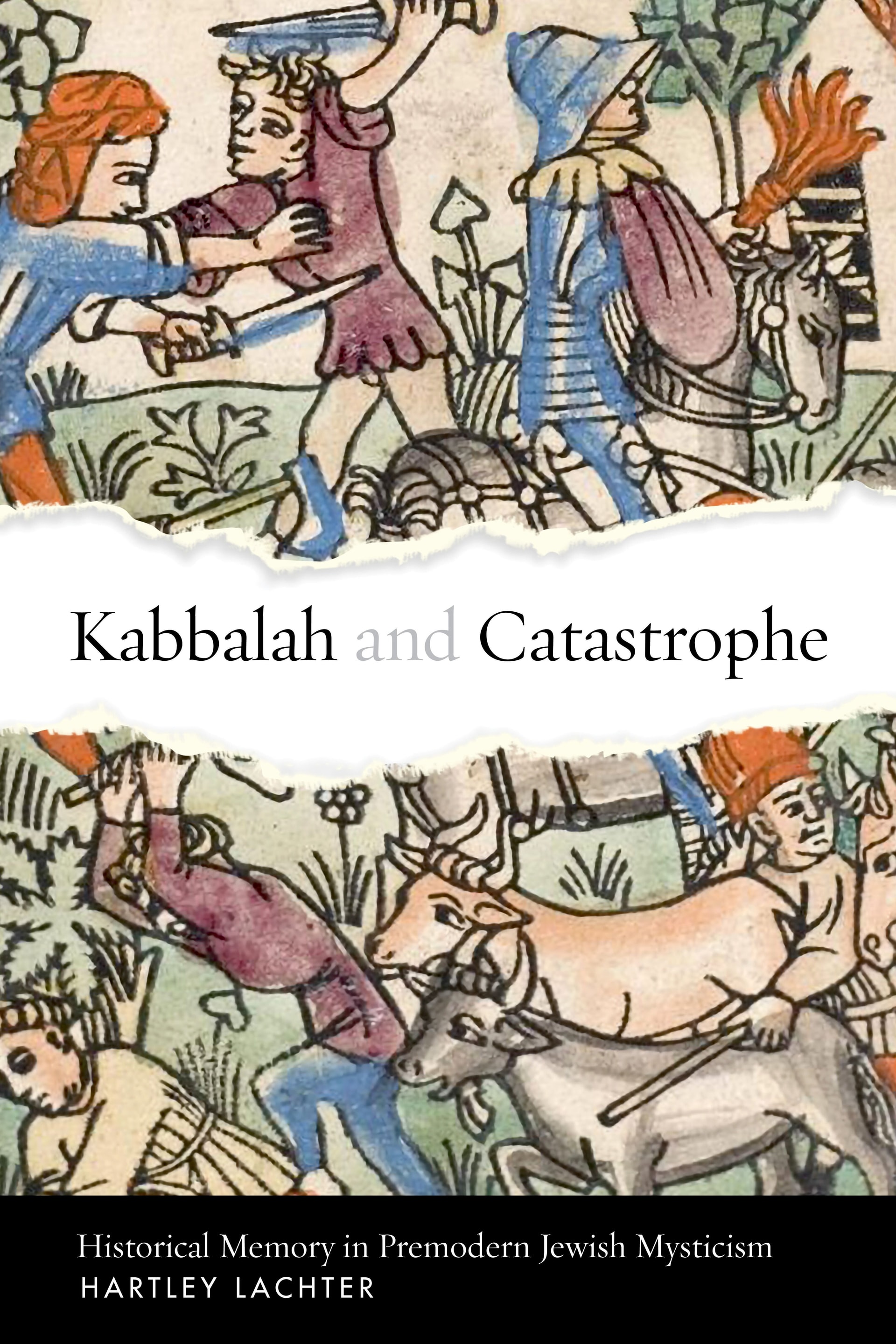 Cover of Kabbalah and Catastrophe