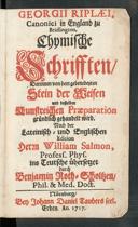 Cover of Georgii Riplaei ... chymische Schrifften