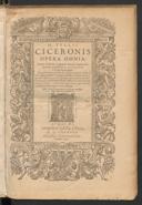 Cover of M. Tullii Ciceronis opera omnia, praeter hactenus vulgatam Dionysii Lambini editionem ; accesserunt D. Gothofredi,... note