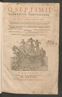 Cover of Q. Septimii Florentis Tertulliani Carthaginiensis presbyteri, Opera quae hactenus reperiri potuerunt omnia