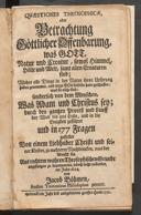 Cover of Quaestiones theosophicae oder Betrachtung göttlicher Offenbarung, was Gott, Natur und Creatur, sowol Himmel, Hölle und Welt, samt allen Creaturen sind