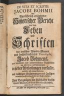 Cover of De vita et scriptis Jacobi Böhmii oder ausführlich erläuterter historischer Bericht von dem Leben und Schriften des teutschen Wunder-Mannes und hocherleuchteten Theosophi Jacob Böhmens