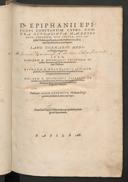 Cover of D. Epiphanii Episcopi Constantiae Cypri, contra octoaginta haereses opus , panarium, sive arcula, aut capsula medica appellatum, continens libros tres, & tomos sive sectiones ex toto septem