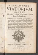 Cover of Michaelis Maieri viatorium, hoc est, de montibus planetarum septem, seu metallorum