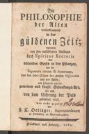 Cover of Die Philosophie der Alten wiederkommend in der güldenen Zeit