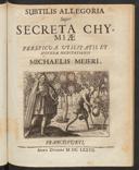 Cover of Subtilis allegoria super secreta chymiae perspicuae utilitatis et iucundae meditationis