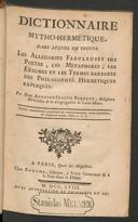 Cover of Dictionnaire mytho-hermétique, dans lequel on trouve les allégories fabuleuses des poètes, les métaphores, les énigmes et les termes barbares des philosophes hermétiques expliqués