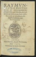 Cover of Raymundi Lulli doctissimi et celeberrimi philosophi liber, qui codicillus, seu vade mecum inscribitur, in quo fontes alchimicae artis et reconditioris philosophiae traduntur, ante hac nunquam impressus