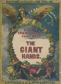Cover of The Giant Hands; or, the Reward of Industry