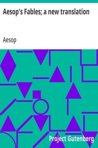 Cover of Aesop's Fables; a new translation