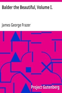Cover of Balder the Beautiful, Volume I.